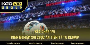 Kèo chấp 1/5