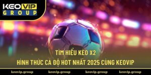 Kèo x2