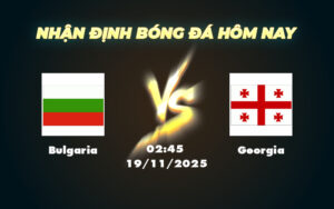 bulgaria georgia 19 11 vong loai world cup khu vuc chau au