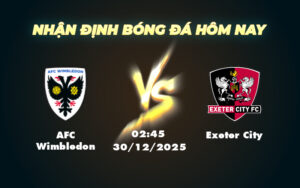 afc wimbledon exeter city 30 12 hang 3 anh