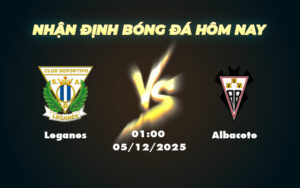 leganes albacete 05 12 cup nha vua tay ban nha