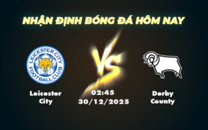 leicester city derby county 30 12 hang nhat anh