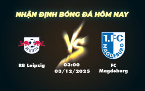 rb leipzig fc magdeburg 03 12 cup quoc gia duc