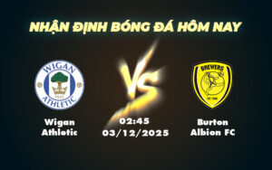 wigan athletic burton albion fc 03 12 hang 3 anh