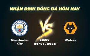 manchester city wolves 24 01 ngoai hang anh