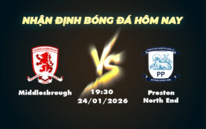 middlesbrough preston north end 24 01 hang nhat anh