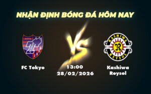 fc tokyo kashiwa reysol 28 02 vdqg nhat ban