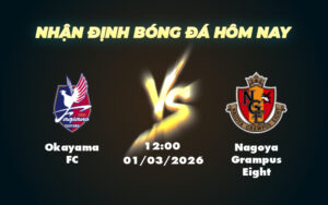 okayama fc nagoya grampus eight 01 03 vdqg nhat ban