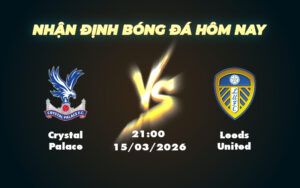 crystal palace leeds united 15 03 ngoai hang anh