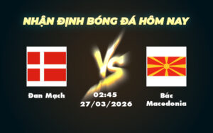 dan mach bac macedonia 27 03 vong loai world cup khu vuc chau au