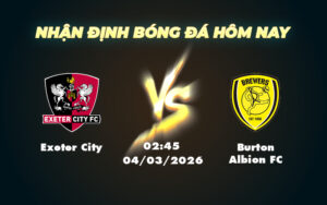 exeter city burton albion fc 04 03 hang 3 anh