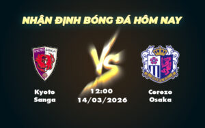 kyoto sanga cerezo osaka 14 03 vdqg nhat ban
