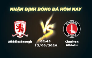 middlesbrough charlton athletic 12 03 hang nhat anh