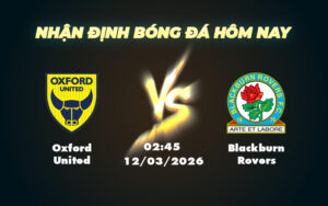 oxford united blackburn rovers 12 03 hang nhat anh