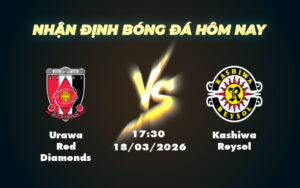 urawa red diamonds kashiwa reysol 18 03 vdqg nhat ban