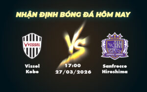 vissel kobe sanfrecce hiroshima 27 03 vdqg nhat ban