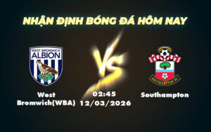 west bromwichwba southampton 12 03 hang nhat anh