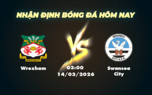 wrexham swansea city 14 03 hang nhat anh