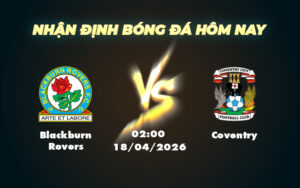 blackburn rovers coventry 18 04 hang nhat anh