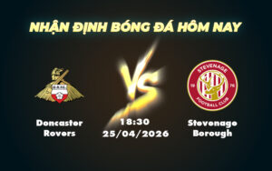 doncaster rovers stevenage borough 25 04 hang 3 anh