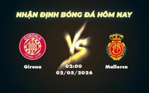girona mallorca 02 05 la liga