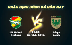 jef united ichihara tokyo verdy 04 04 vdqg nhat ban