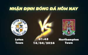 luton town northampton town 16 04 hang 3 anh