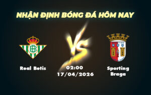 real betis sporting braga 17 04 c2