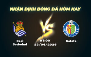 real sociedad getafe 23 04 la liga