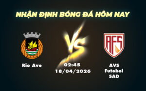 rio ave avs futebol sad 18 04 vdqg bo dao nha