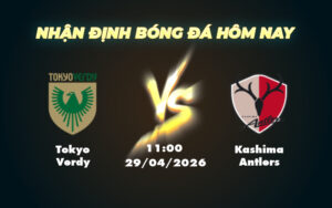 tokyo verdy kashima antlers 29 04 vdqg nhat ban