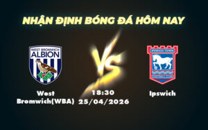 west bromwichwba ipswich 25 04 hang nhat anh
