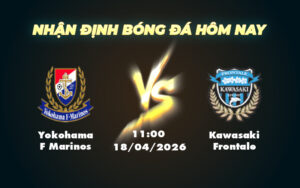 yokohama f marinos kawasaki frontale 18 04 vdqg nhat ban
