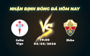 celta vigo elche 03 05 la liga