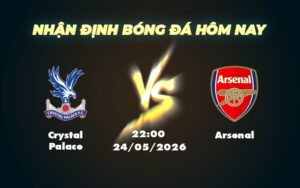 crystal palace arsenal 24 05 ngoai hang anh
