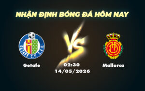 getafe mallorca 14 05 la liga