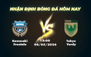 kawasaki frontale tokyo verdy 06 05 vdqg nhat ban