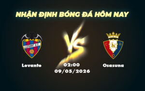 levante osasuna 09 05 la liga
