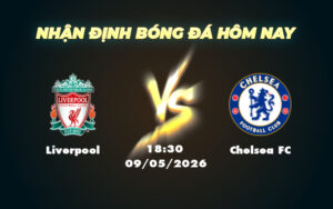 liverpool chelsea fc 09 05 ngoai hang anh