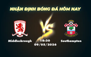 middlesbrough southampton 09 05 hang nhat anh