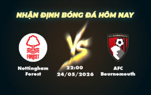 nottingham forest afc bournemouth 24 05 ngoai hang anh
