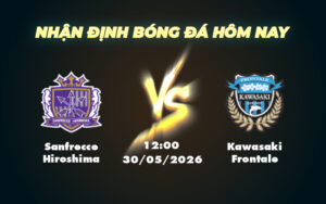 sanfrecce hiroshima kawasaki frontale 30 05 vdqg nhat ban