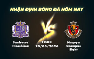 sanfrecce hiroshima nagoya grampus eight 23 05 vdqg nhat ban