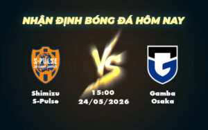 shimizu s pulse gamba osaka 24 05 vdqg nhat ban