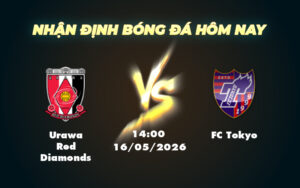 urawa red diamonds fc tokyo 16 05 vdqg nhat ban