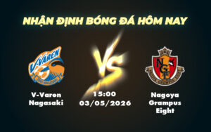 v varen nagasaki nagoya grampus eight 03 05 vdqg nhat ban