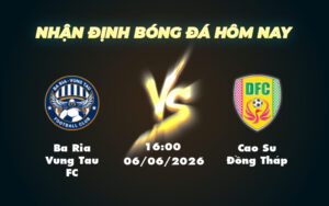 ba ria vung tau fc cao su dong thap 06 06 hang nhat viet nam